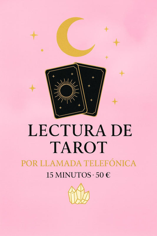 Lectura de tarot 15 minutos por llamada
